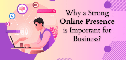 Strong Online Presence
