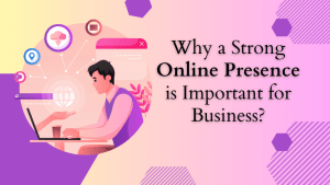 Strong Online Presence